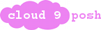 cloud 9 posh